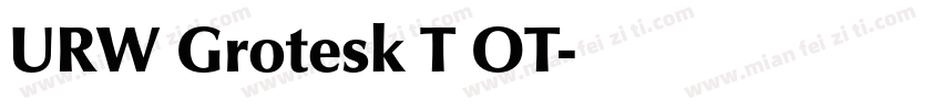 URW Grotesk T OT字体转换